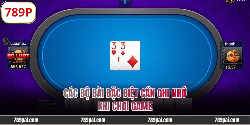 Các bộ bài đặc biệt cần ghi nhớ khi chơi Sâm Lốc online